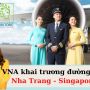 VietnamAirlines khai trương đường bay Nha Trang - Singapore
