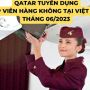 QATAR AIRWAYS tuyển dụng TVHK tại Hà Nội và Tp.Hồ Chí Minh